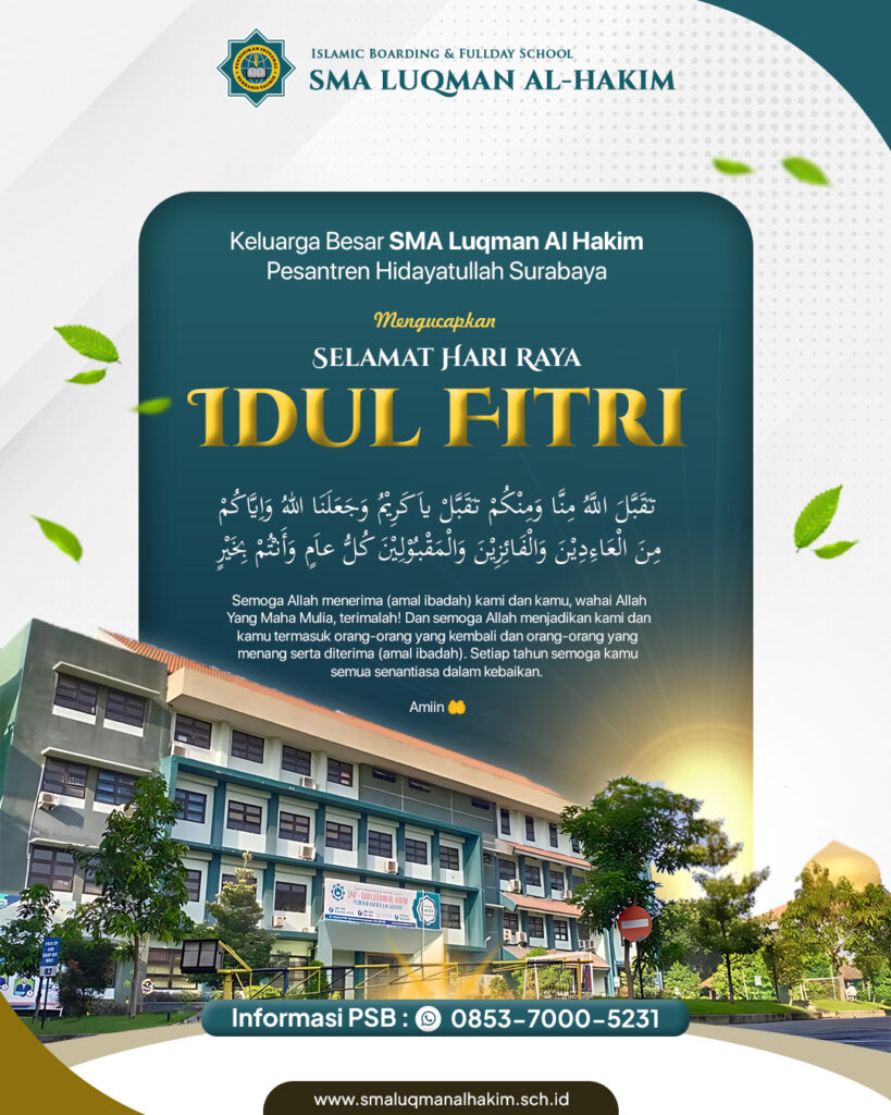 Ucapan Selamat Idul Fitri SMA Luqman Al Hakim Surabaya