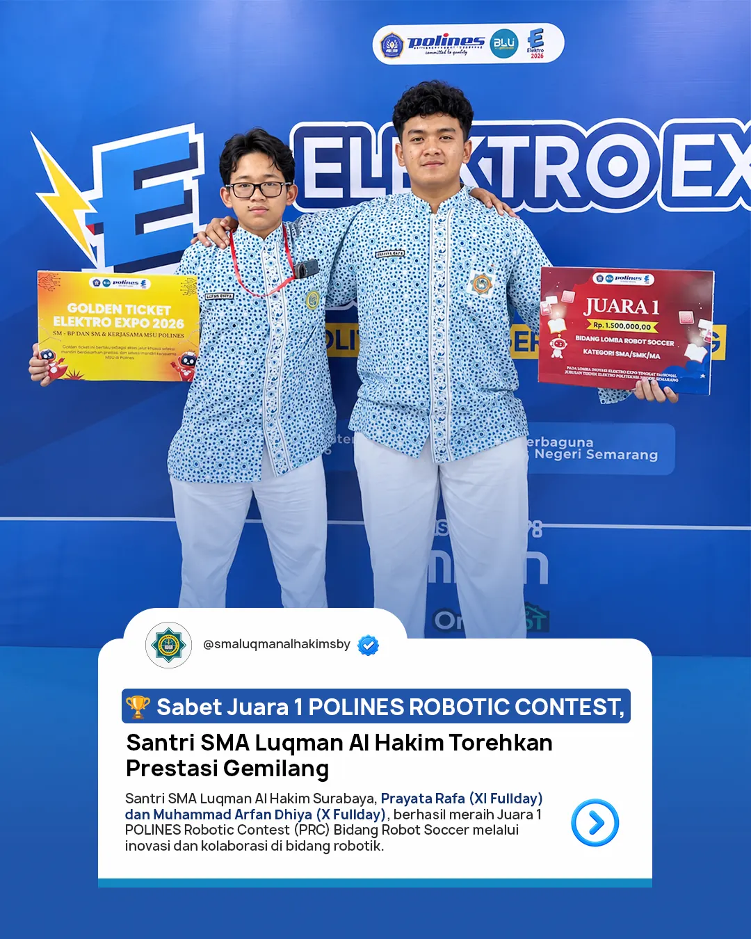 Santri SMA Luqman Al Hakim Surabaya Raih Juara 1 POLINES Robotic Contest